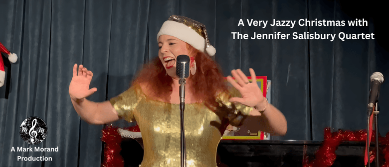 A Very Jazzy Christmas with the Jennifer Salisbury Quartet