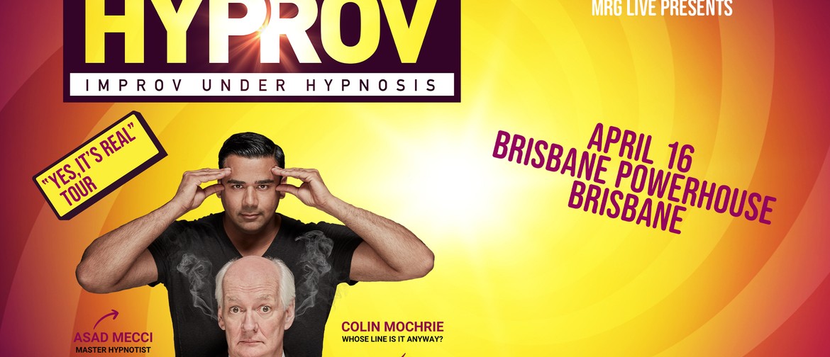 HYPROV: Improv Under Hypnosis