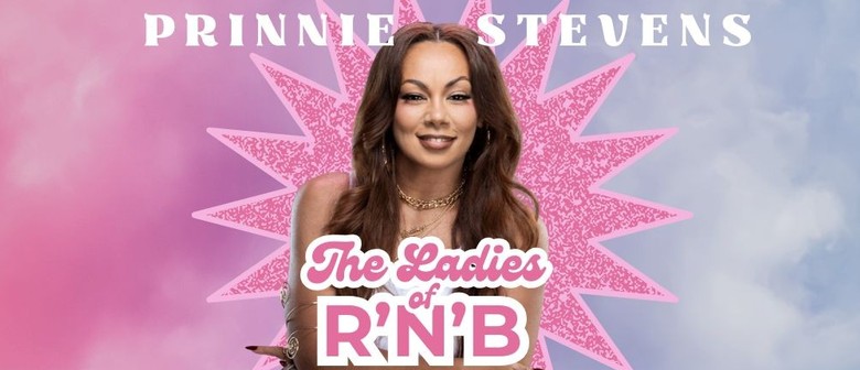 Prinnie Stevens: Ladies Of Rnb