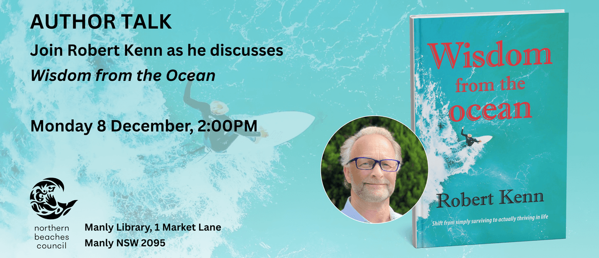 Book Talk: Robert Kenn "Wisdom from the Ocean"