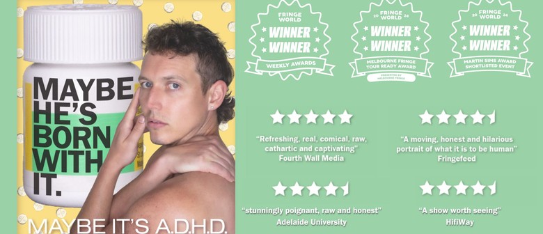 Maybe He&rsquo;s Born With It, Maybe It&rsquo;s ADHD