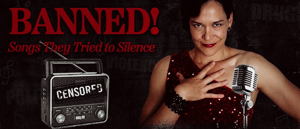 Banned: Songs They Tried to Silence