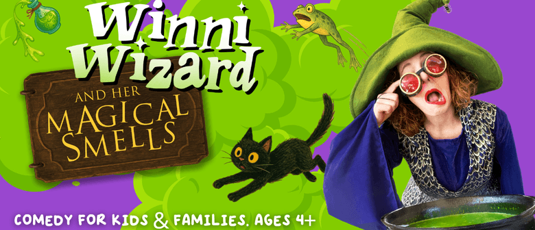 Winni Wizard and Her Magical Smells (School Holidays)