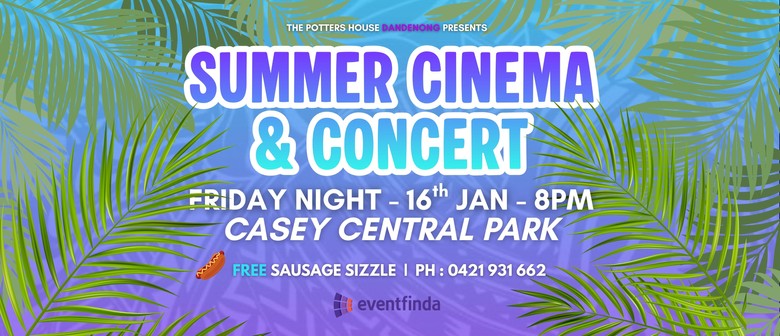 Summer Cinema & Concert