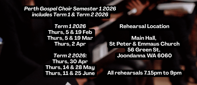 Perth Gospel Choir (Semester 1 2026)
