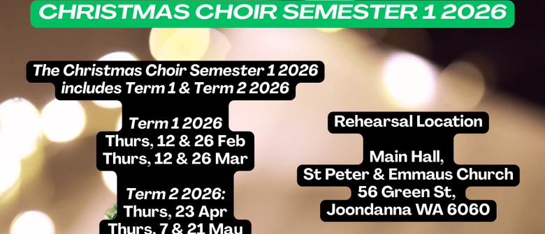 The Christmas Choir (Semester 1 2026)