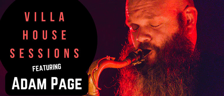 Villa House Session feat. Adam Page