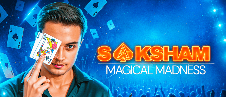 Saksham Magical Madness