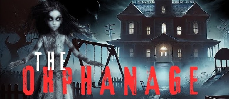 The Orphanage: Haunted Escape Room in Bendigo
