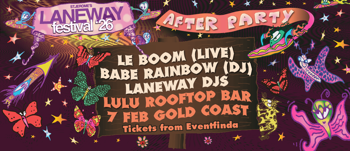 Official Laneway Festival 2026 After Party feat. Le Boom (Live)