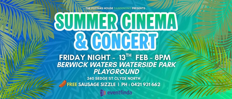 Summer Cinema & Concert