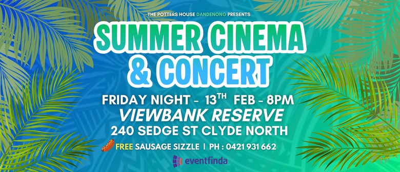 Summer Cinema & Concert