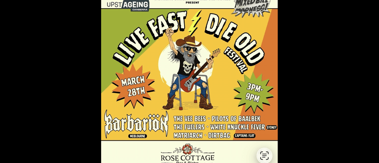 Live Fast Die Old