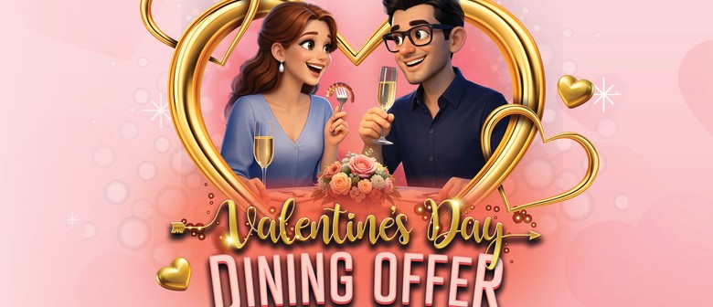 Valentines Day Dining Offer