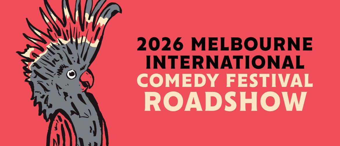 Image for Melbourne International Comedy Festival Roadshow