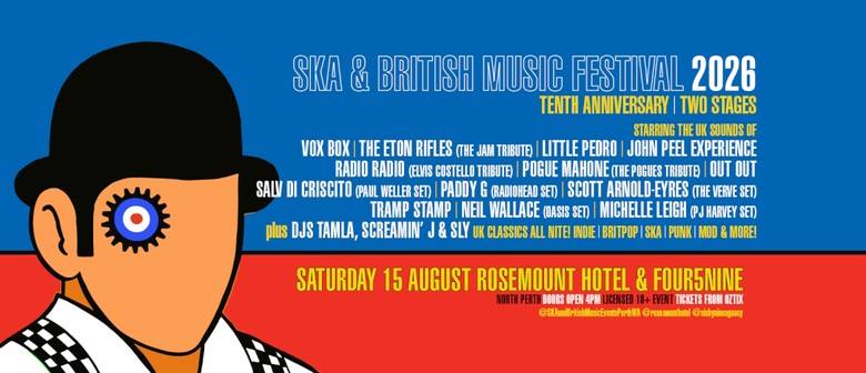 Ska & British Music Festival 2026 | Tenth Anniversary