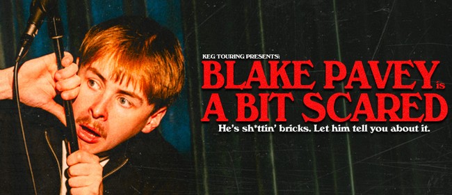 Image for Blake Pavey - A Bit Scared