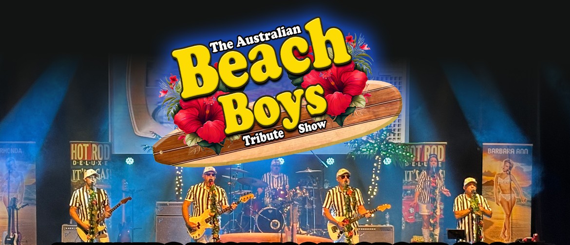 Image for The Australian Beach Boys Show
