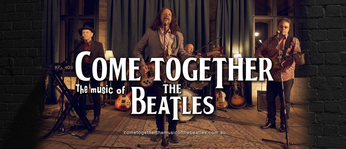 Image for Come Together - The Music of The Beatles