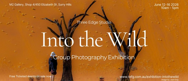 Into the Wild Group Photography Exhibition