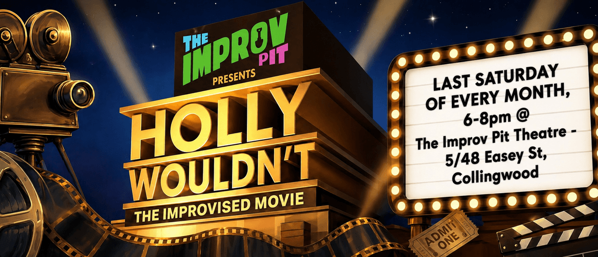 Image for Hollywouldn't: The Improvised Movie!