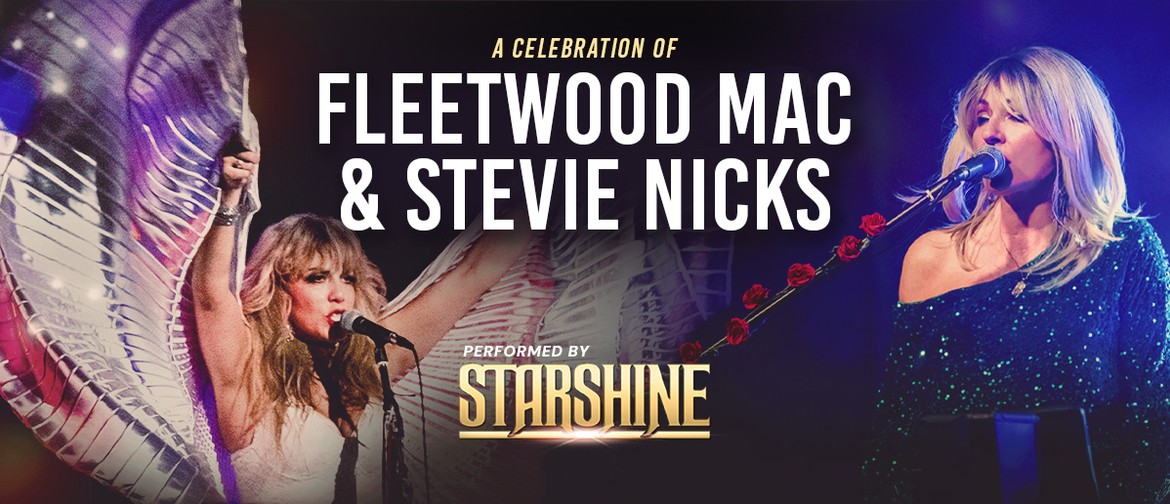 Image for Fleetwood Mac & Stevie Nicks Live — performed by Starshine
