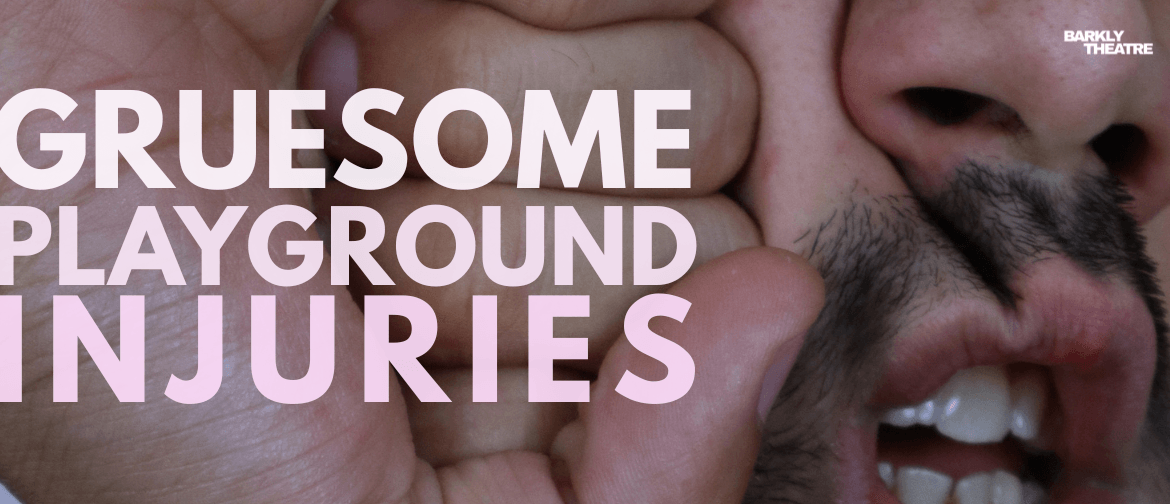 Image for Gruesome Playground Injuries