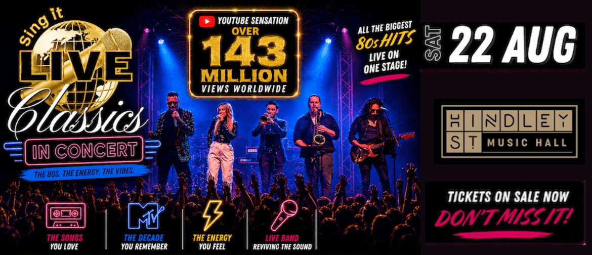 Image for Sing It Live: Classics in Concert – The Ultimate 80s Experie